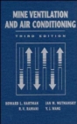 Mine Ventilation and Air Conditioning - Book