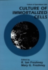 Culture of Immortalized Cells - Book