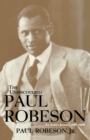 The Undiscovered Paul Robeson , An Artist's Journey, 1898-1939 - eBook