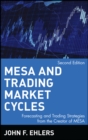 MESA and Trading Market Cycles : Forecasting and Trading Strategies from the Creator of MESA - Book