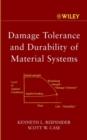 Damage Tolerance and Durability of Material Systems - Book