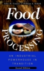 Food Processing : An Industrial Powerhouse in Transition - Book