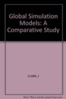 Global Simulation Models : A Comparative Study - Book