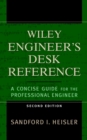 The Wiley Engineer's Desk Reference : A Concise Guide for the Professional Engineer - Book