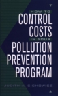 How to Control Costs in Your Pollution Prevention Program - Book