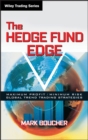 The Hedge Fund Edge : Maximum Profit/Minimum Risk Global Trend Trading Strategies - Book