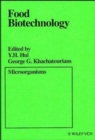 Food Biotechnology : Microorganisms - Book