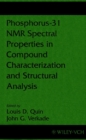 Phosphorus-31 NMR Spectral Properties in Compound Characterization and Structural Analysis - Book