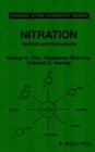 Nitration : Methods and Mechanisms - Book