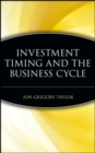 Investment Timing and the Business Cycle - Book