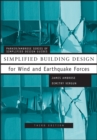 Simplified Building Design for Wind and Earthquake Forces - Book