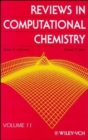 Reviews in Computational Chemistry, Volume 11 - Book