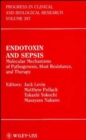 Endotoxin and Sepsis : Molecular Mechanisms of Pathogenesis, Host Resistance, and Therapy - Book