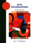 Java Programming : An IS Perspective - Book