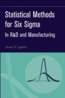Statistical Methods for Six Sigma : In R&D and Manufacturing - Book