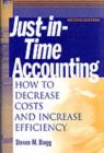 Just-in-Time Accounting - Steven M. Bragg