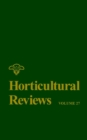Horticultural Reviews, Volume 27 - eBook