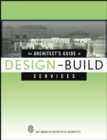 The Architect's Guide to Design-Build Services - Book