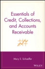 Essentials of Credit, Collections, and Accounts Receivable - Book