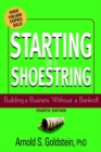 Starting on a Shoestring : Building a Business Without a Bankroll - Book