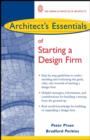 Architect's Essentials of Starting a Design Firm - Book