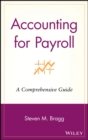 Accounting for Payroll : A Comprehensive Guide - Book