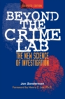 Beyond the Crime Lab : The New Science of Investigation - Book