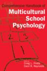 Comprehensive Handbook of Multicultural School Psychology - Book
