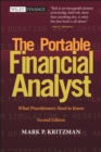 The Portable Financial Analyst : What Practitioners Need to Know - Book