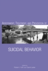 Assessment, Treatment, and Prevention of Suicidal Behavior - Book