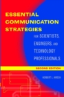 Essential Communication Strategies : For Scientists, Engineers, and Technology Professionals - Book