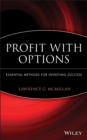 Profit With Options : Essential Methods for Investing Success - eBook