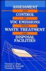 Assessment and Control of VOC Emissions from Waste Treatment and Disposal Facilities - Book