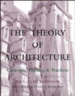 The Theory of Architecture : Concepts Themes & Practices - Book