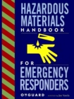 Hazardous Materials Handbook for Emergency Responders - Book