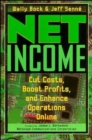 Net Income : Cut Costs, Boost Profits, and Enhance Operations Online - Book