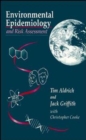 Environmental Epidemiology and Risk Assessment - Book