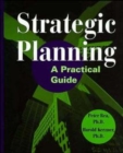 Strategic Planning : A Practical Guide - Book