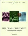 Site Characterization : Sampling and Analysis - Book