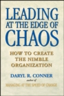 Leading at the Edge of Chaos : How to Create the Nimble Organization - Book