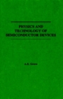 Physics and Technology of Semiconductor Devices - Book