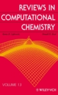 Reviews in Computational Chemistry, Volume 13 - Book