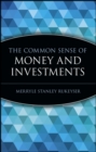 The Common Sense of Money and Investments - Book
