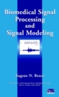 Biomedical Signal Processing and Signal Modeling - Book