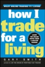 How I Trade for a Living - Book