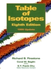 Table of Isotopes : 1999 Update - Book