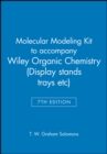 Molecular Modeling Kit to accompany Organic Chemistry, 7e - Book