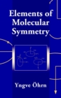 Elements of Molecular Symmetry - Book