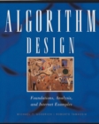Algorithm Design : Foundations, Analysis, and Internet Examples - Book