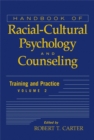 Handbook of Racial-Cultural Psychology and Counseling, Volume 2 : Training and Practice - Book